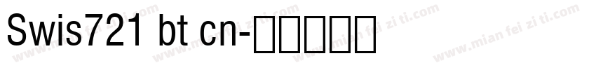 Swis721 bt cn字体转换